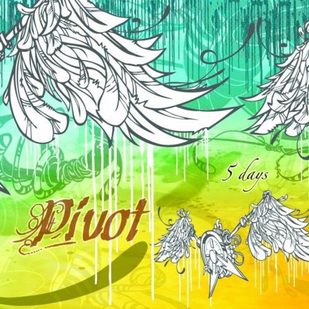 Pivot - 5 Days  CD